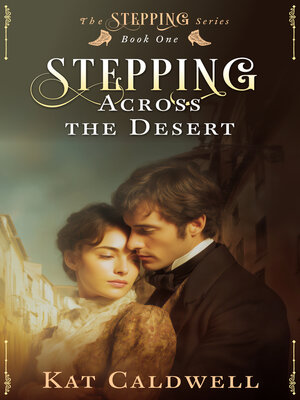 cover image of Stepping Across the Desert